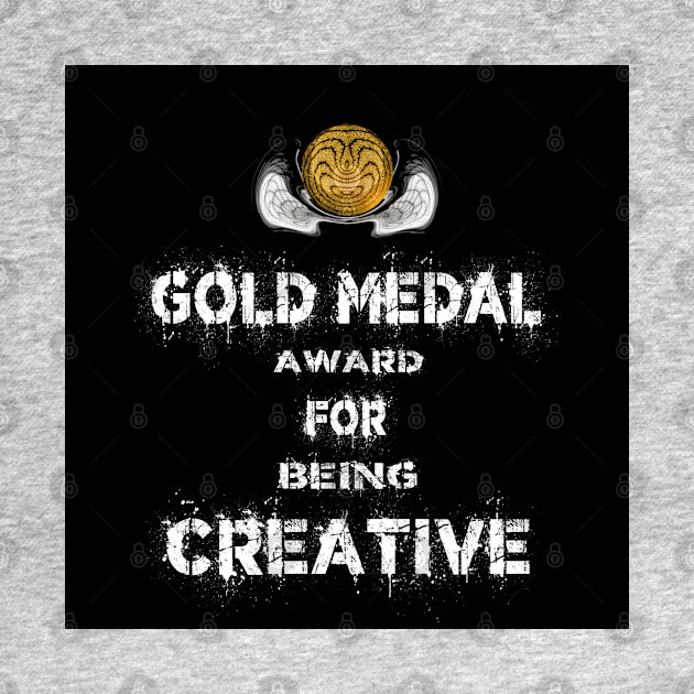 Gold Medal for Being Creative Award Winner by PlanetMonkey